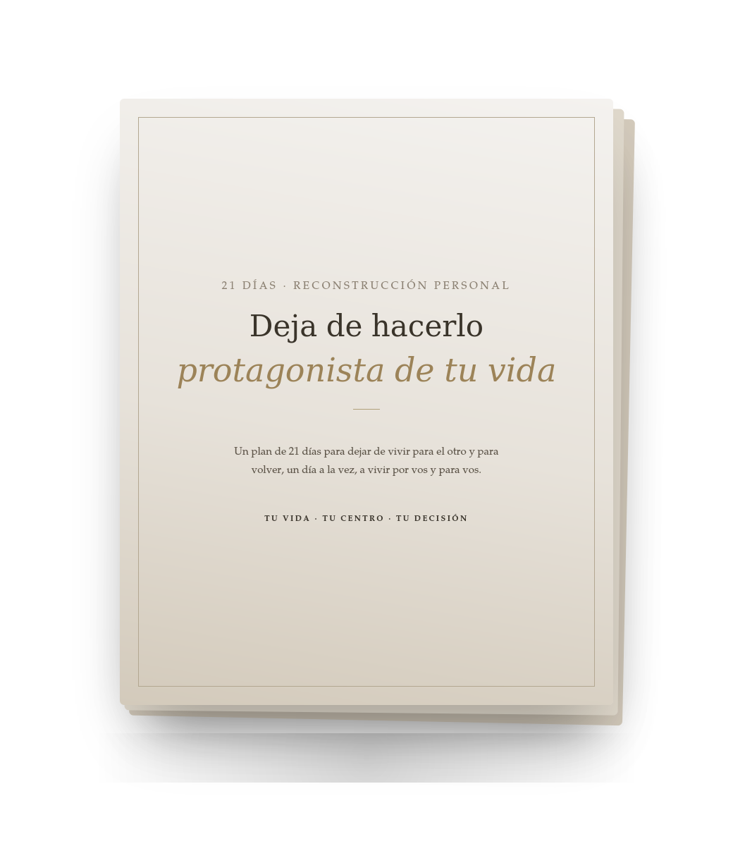 Plan de 21 Días para Volver a Vivir por Vos — Ebook Digital