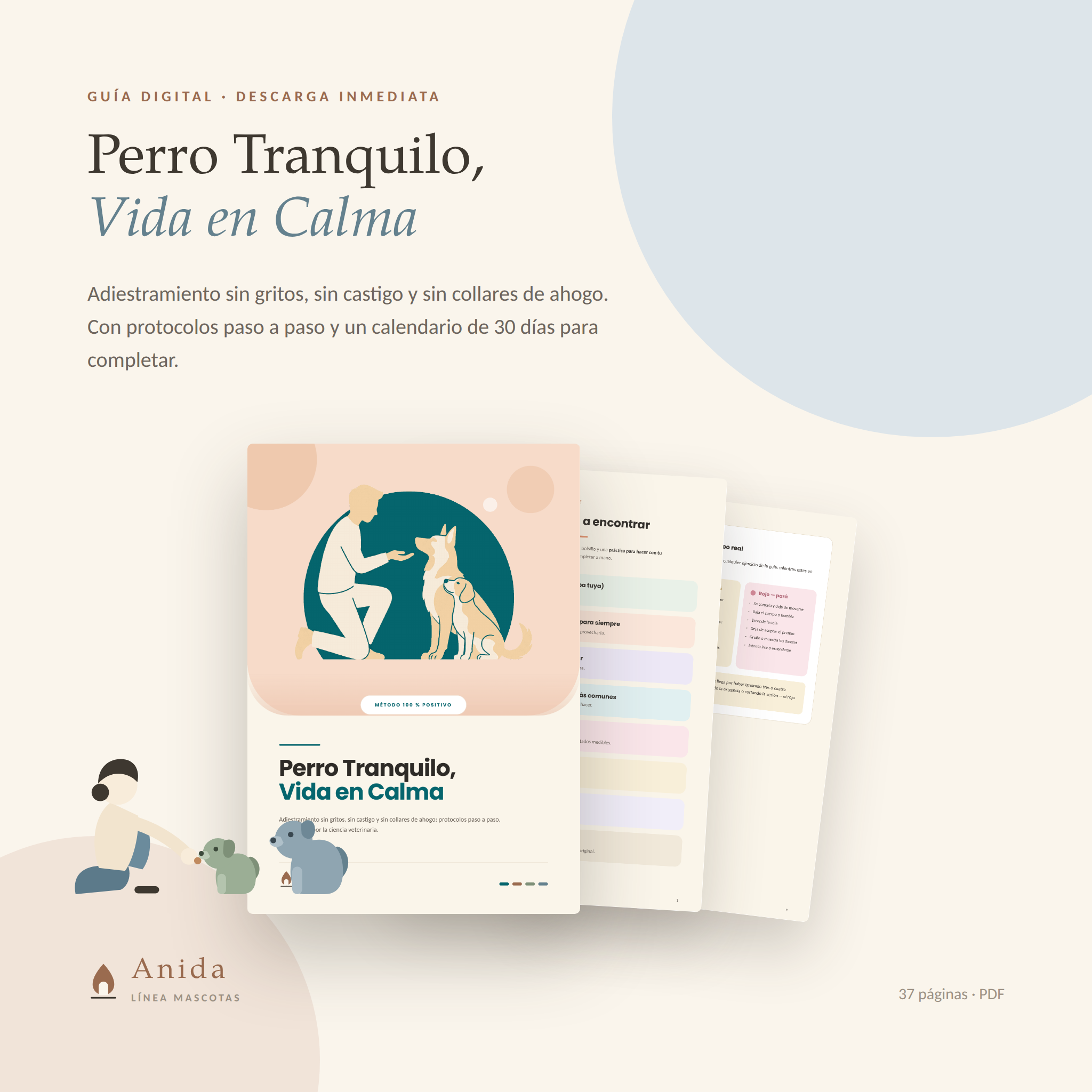 Perro Tranquilo, Vida en Calma — Guía de adiestramiento en positivo