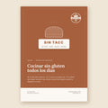 Cocinar sin gluten todos los días — 82 recetas para celíacos, Edición Uruguay